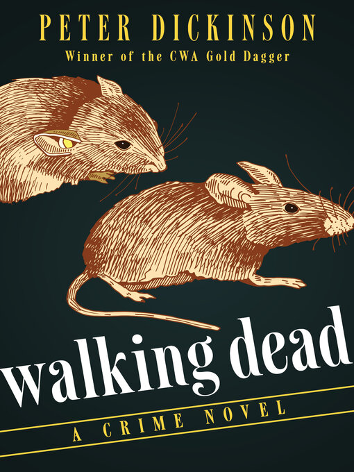 Title details for Walking Dead by Peter Dickinson - Available